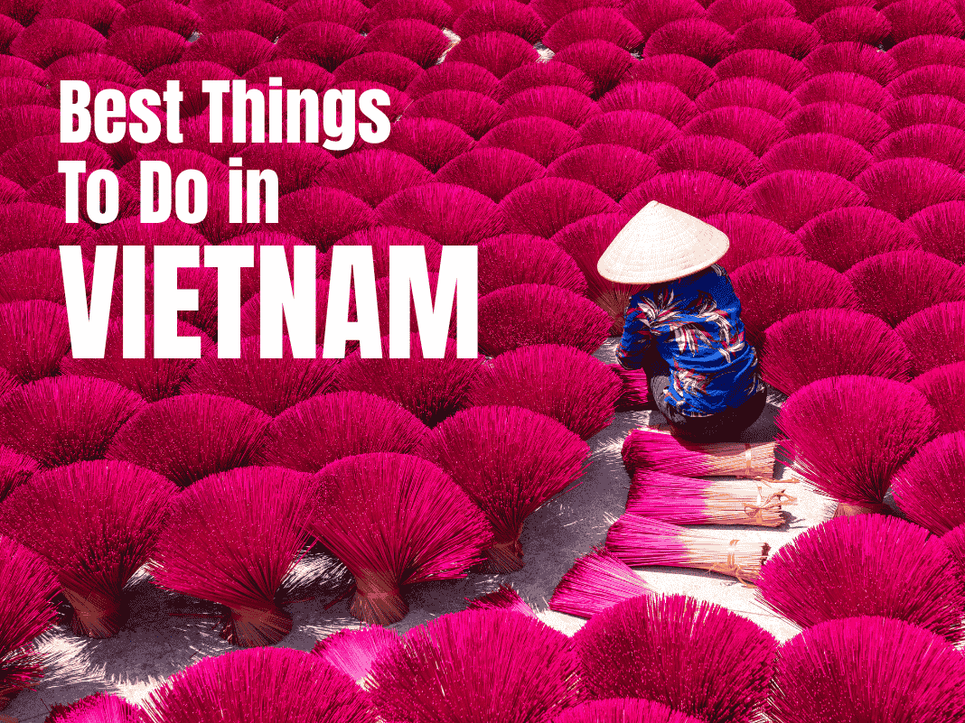 Best Things To Do in Vietnam [Hidden Gems, Food & Culture – Updated 2025]